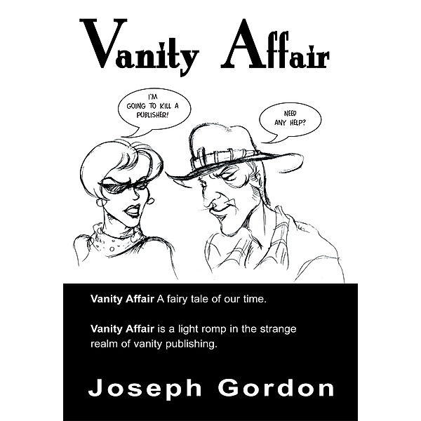 Vanity Affair, Joseph Gordon Gordon