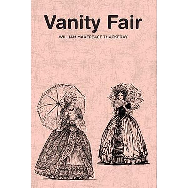 Vanity Fair, William Makepeace Thackeray