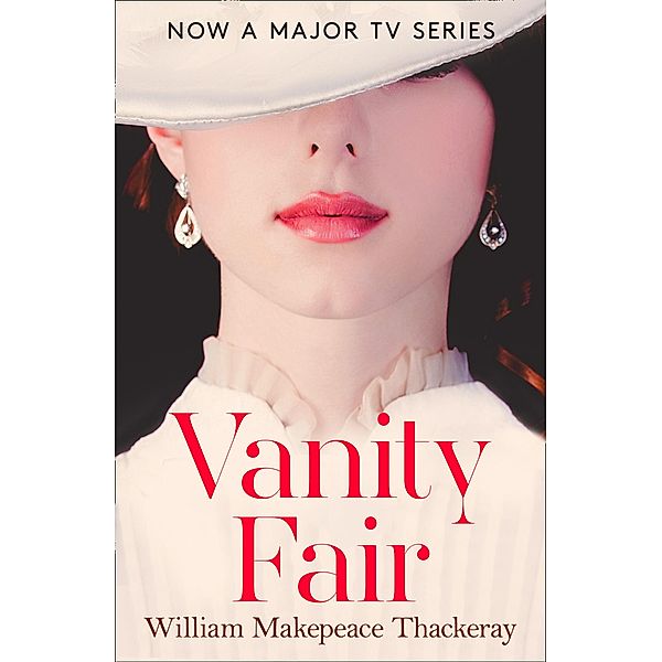 Vanity Fair / Collins Classics, William Makepeace Thackeray