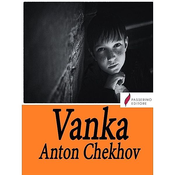 Vanka, Anton Chekhov