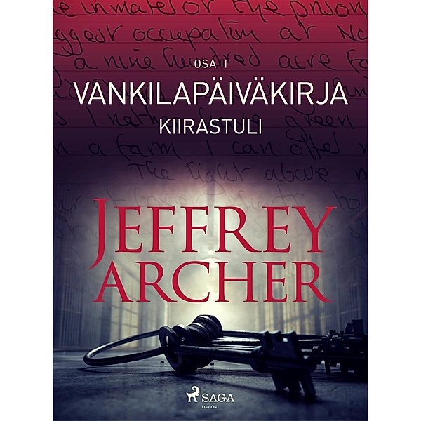Vankilapäiväkirja - Kiirastuli - Osa II / Prison Diaries Bd.2, Jeffrey Archer