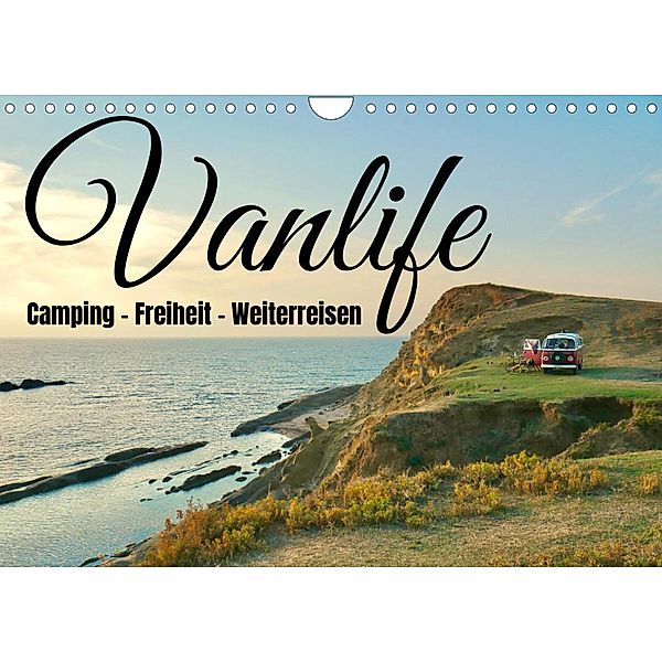 Vanlife, Camping - Freiheit - Weiterreisen (Wandkalender 2023 DIN A4 quer), Johannes Jansen