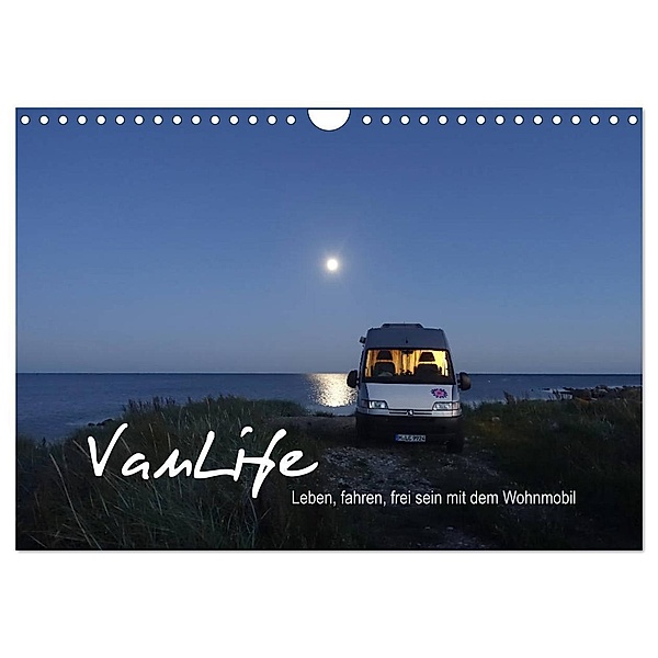 Vanlife - Leben, fahren, frei sein mit dem Wohnmobil (Wandkalender 2024 DIN A4 quer), CALVENDO Monatskalender, Susanne Flachmann