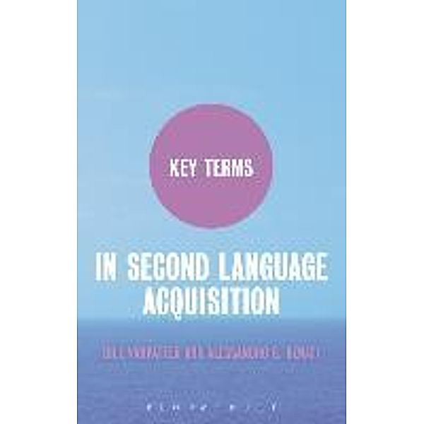 VanPatten, B: Key Terms in Second Language Acquisition, Bill VanPatten, Alessandro G. Benati