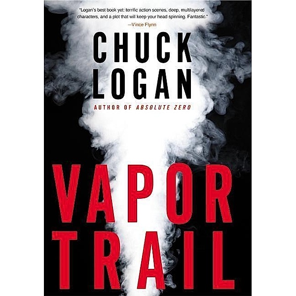 Vapor Trail, Chuck Logan