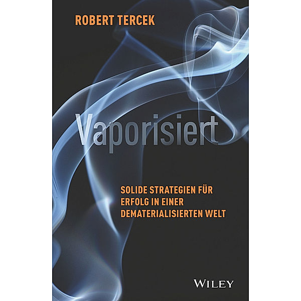 Vaporisiert, Robert Tercek