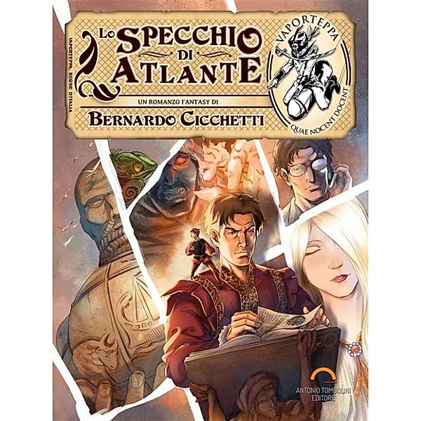 Vaporteppa: Lo Specchio di Atlante, Bernardo Cicchetti