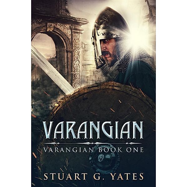 Varangian / Varangian Bd.1, Stuart G. Yates