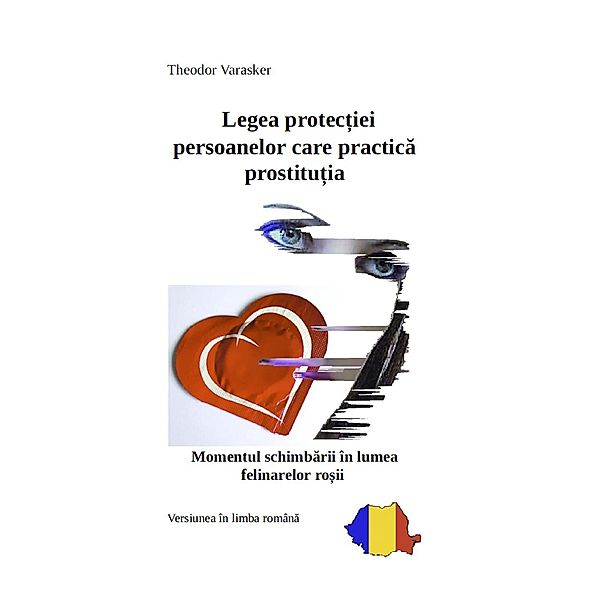 Varasker, T: Legea protectiei persoanelor care practica pros, Theodor Varasker