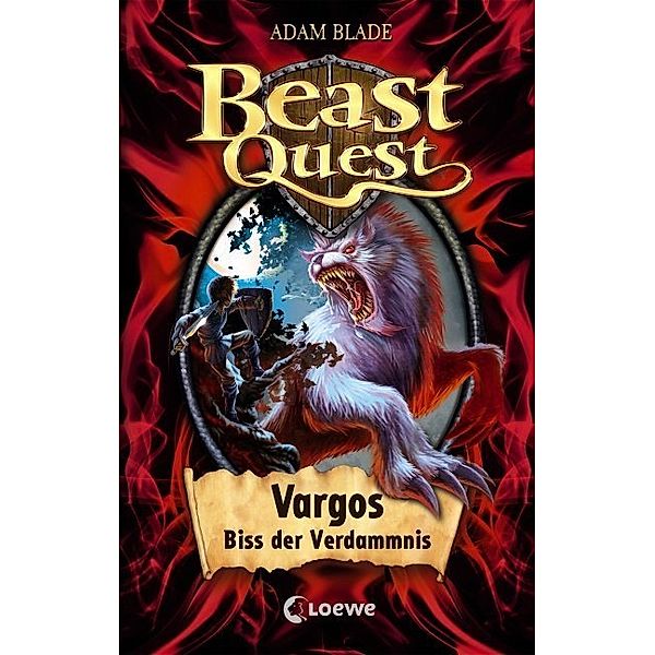 Vargos, Biss der Verdammnis / Beast Quest Bd.22, Adam Blade