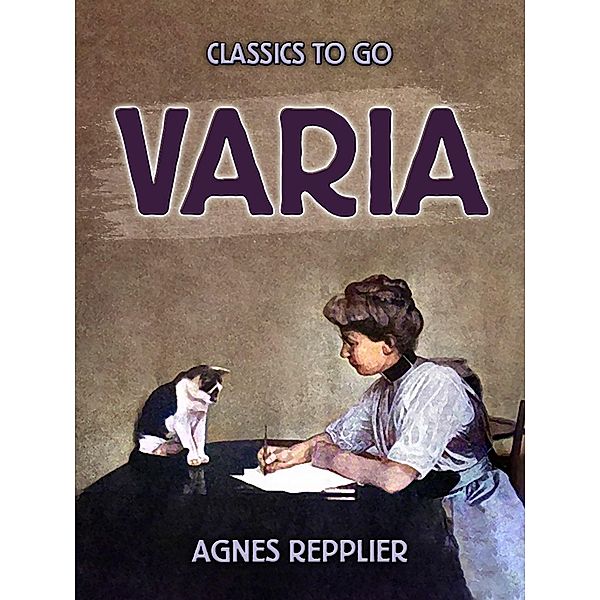 Varia, Agnes Repplier