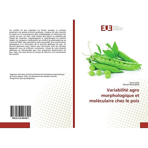 Variabilité agro morphologique et moléculaire chez le pois, Faten Srarfi, Mariem Bouhadida