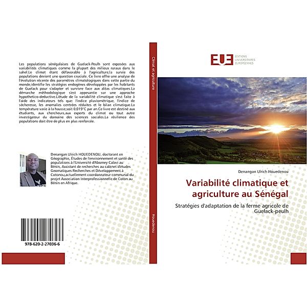 Variabilité climatique et agriculture au Sénégal, Denangan Ulrich Houedenou