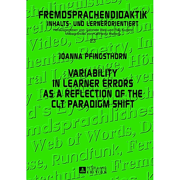 Variability in Learner Errors as a Reflection of the CLT Paradigm Shift, Joanna Pfingsthorn