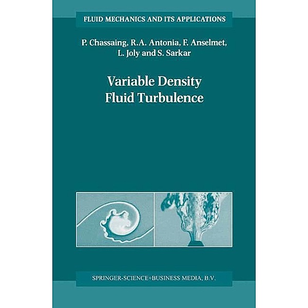 Variable Density Fluid Turbulence, P. Chassaing, R.A. Antonia, Fabien Anselmet