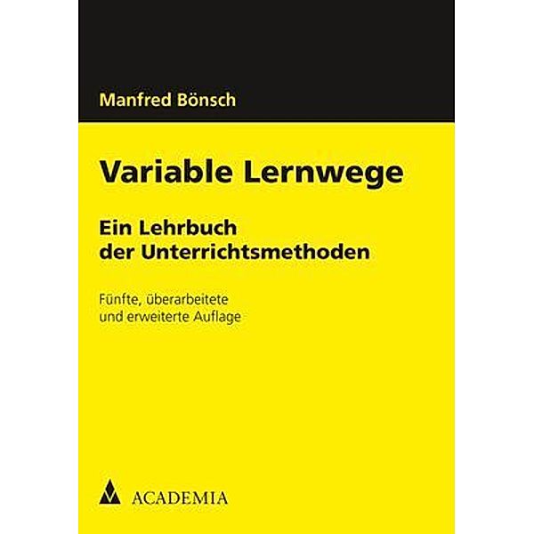 Variable Lernwege, Manfred Bönsch