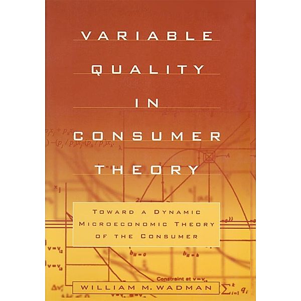 Variable Quality in Consumer Theory, W. M. Wadman