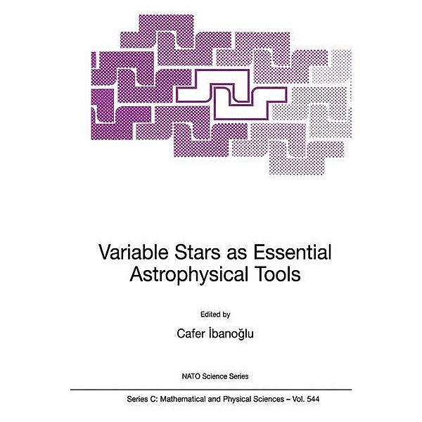 Variable Stars as Essential Astrophysical Tools