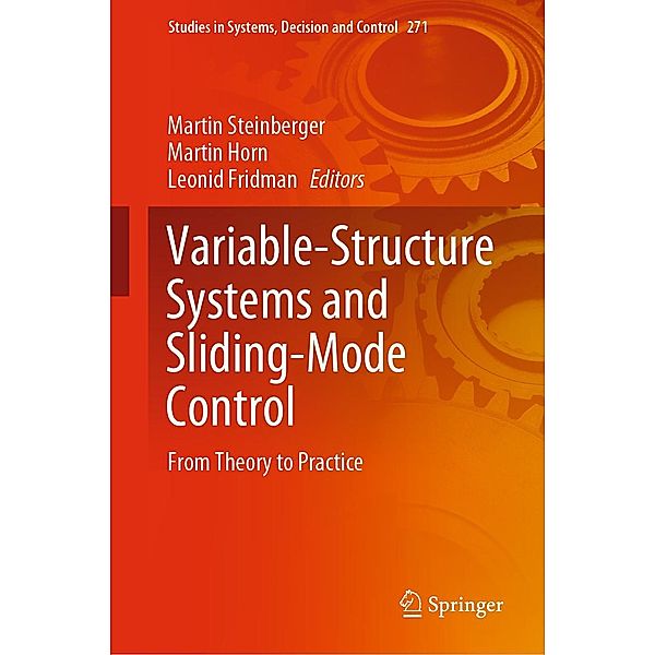 Variable-Structure Systems and Sliding-Mode Control / Studies in Systems, Decision and Control Bd.271