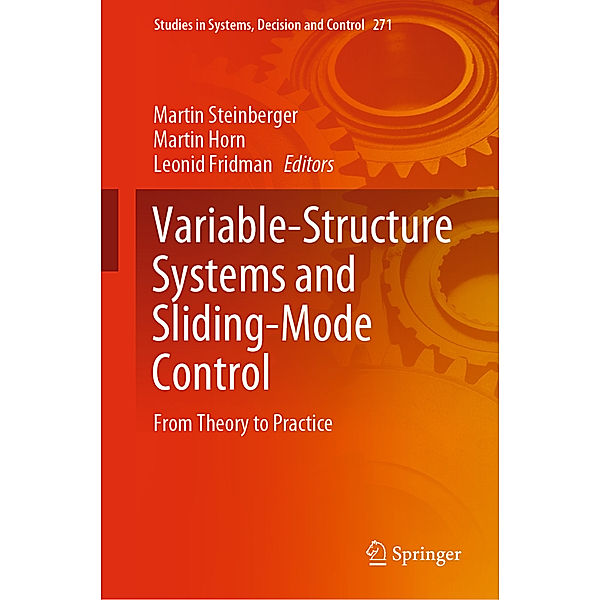 Variable-Structure Systems and Sliding-Mode Control