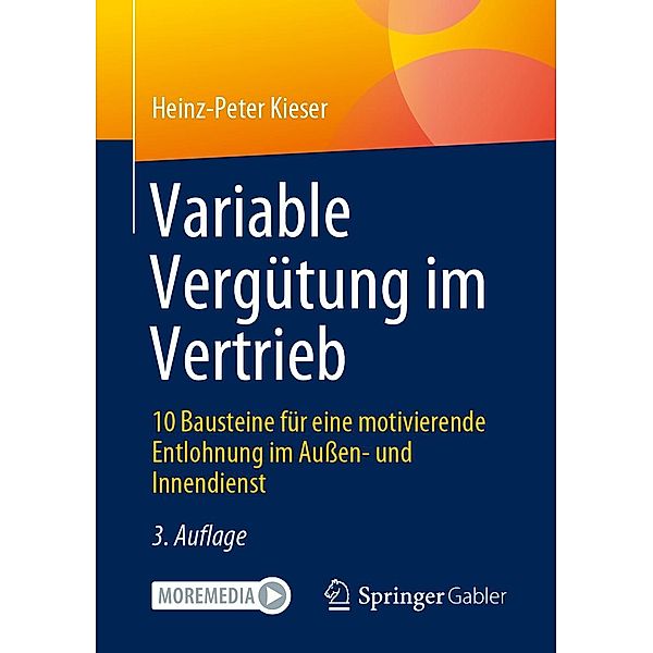 Variable Vergütung im Vertrieb, Heinz-Peter Kieser