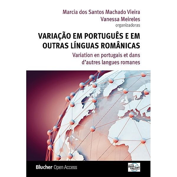 Variação em Português e em Outras Línguas Românicas, Vanessa Meireles, Marcia dos Santos Machado Vieira