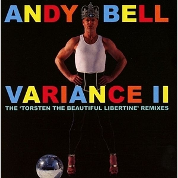 Variance Ii-'Torsten Beautiful Libertine' Remixes, Andy Bell