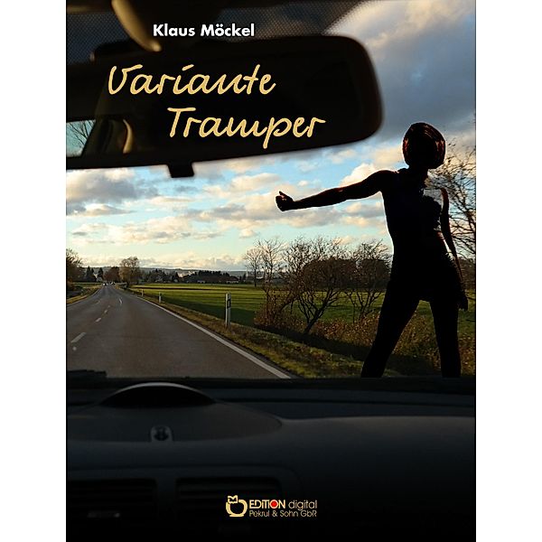 Variante Tramper, Klaus Möckel