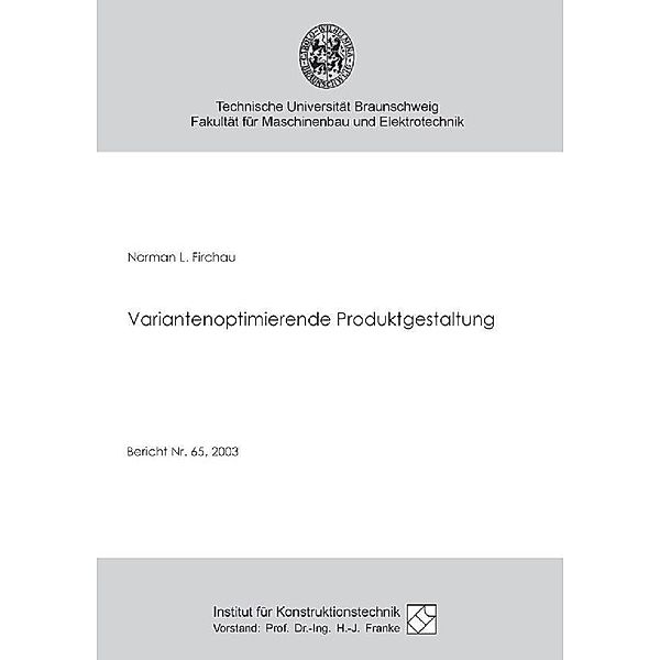 Variantenoptimierende Produktgestaltung