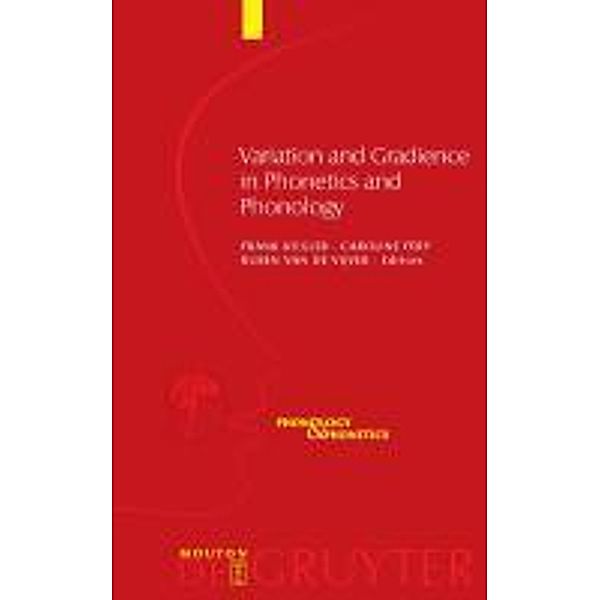 Variation and Gradience in Phonetics and Phonology / Phonology and Phonetics Bd.14