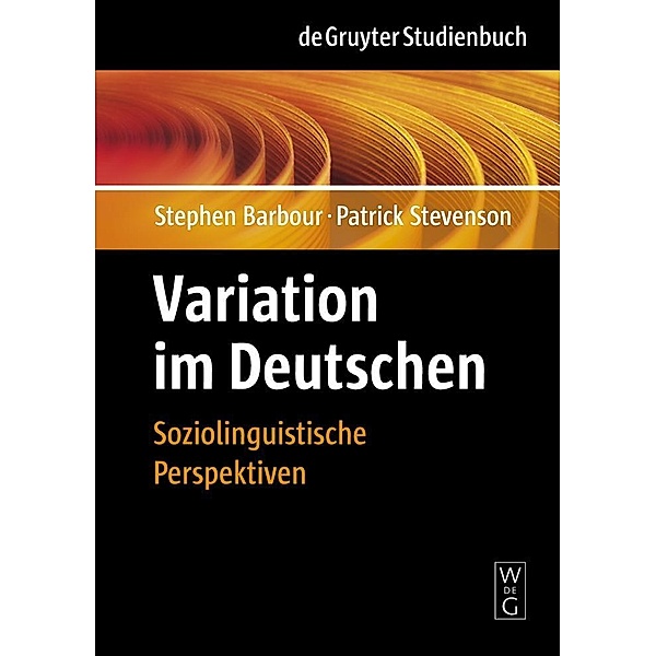 Variation im Deutschen / De Gruyter Studienbuch, Stephen Barbour, Patrick Stevenson