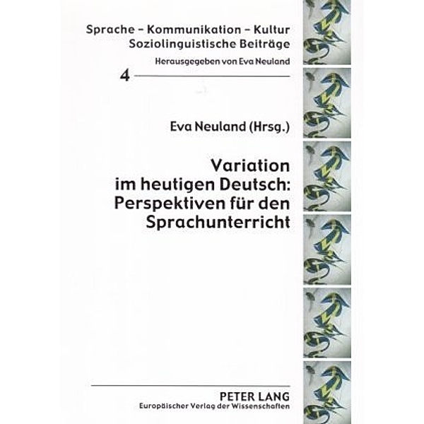 Variation im heutigen Deutsch: Perspektiven für den Sprachunterricht