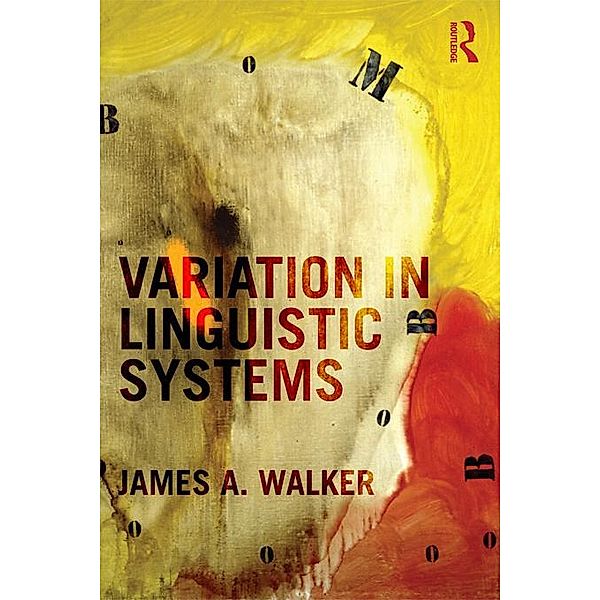 Variation in Linguistic Systems, James A. Walker