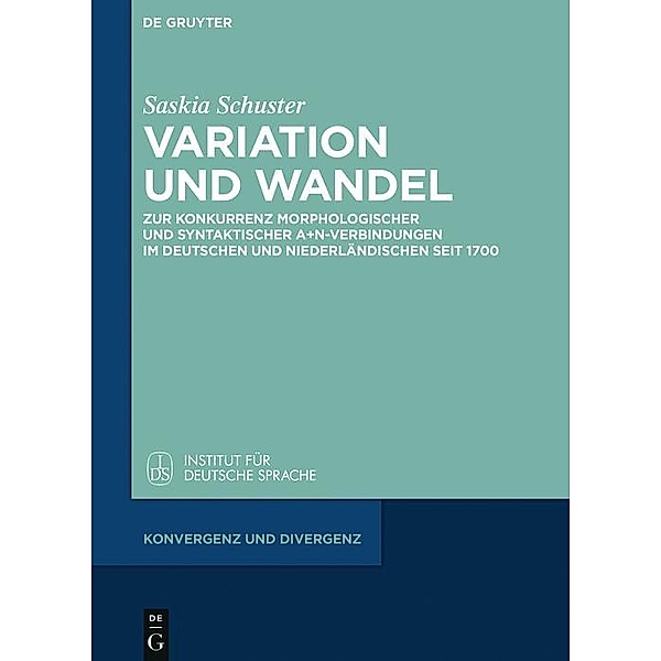 Variation und Wandel / Konvergenz und Divergenz Bd.4, Saskia Schuster