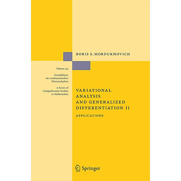 Variational Analysis and Generalized Differentiation II, Boris S. Mordukhovich