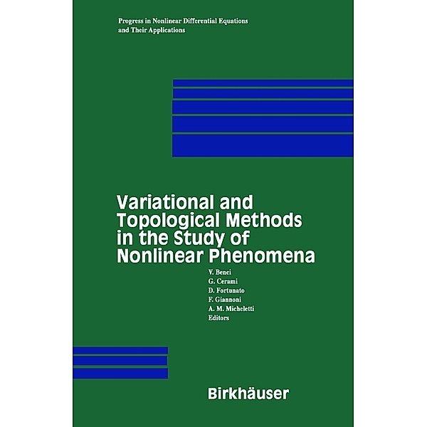 Variational and Topological Methods in the Study of Nonlinear Phenomena
