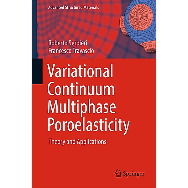 Variational Continuum Multiphase Poroelasticity, Roberto Serpieri, Francesco Travascio