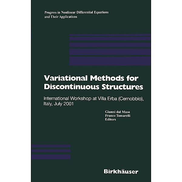 Variational Methods for Discontinuous Structures / Progress in Nonlinear Differential Equations and Their Applications Bd.51