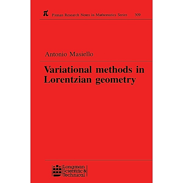 Variational Methods in Lorentzian Geometry, Antonio Masiello