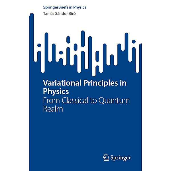 Variational Principles in Physics, Tamás Sándor Biró