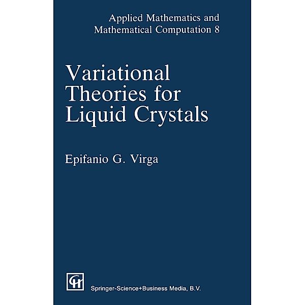 Variational Theories for Liquid Crystals, E. G. Virga