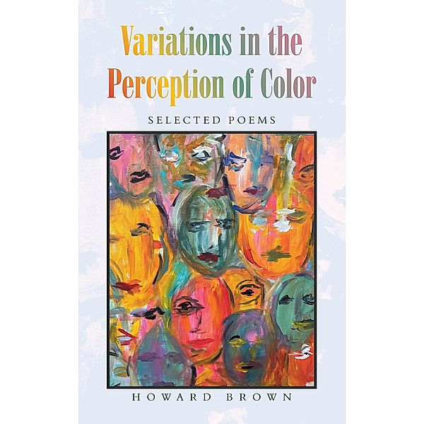 Variations in the Perception of Color, Howard Brown