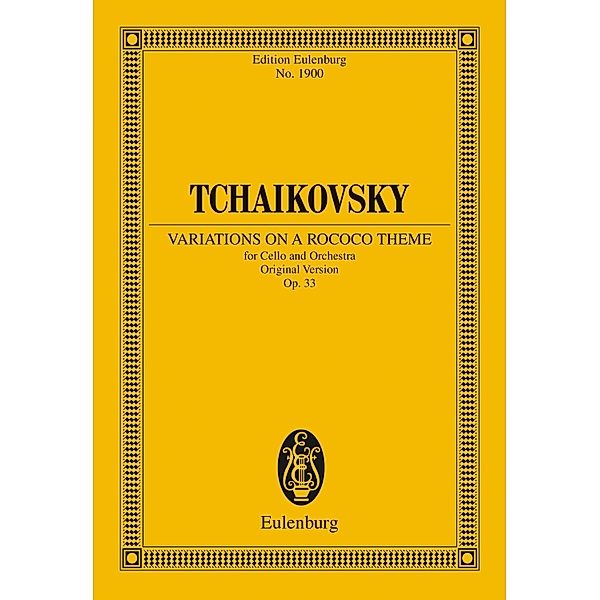 Variations on a Rococo Theme, Pyotr Ilyich Tchaikovsky
