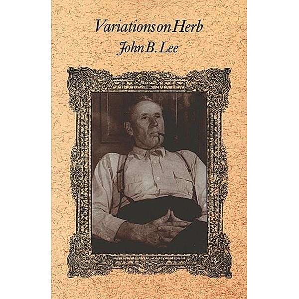 Variations on Herb, John B. Lee