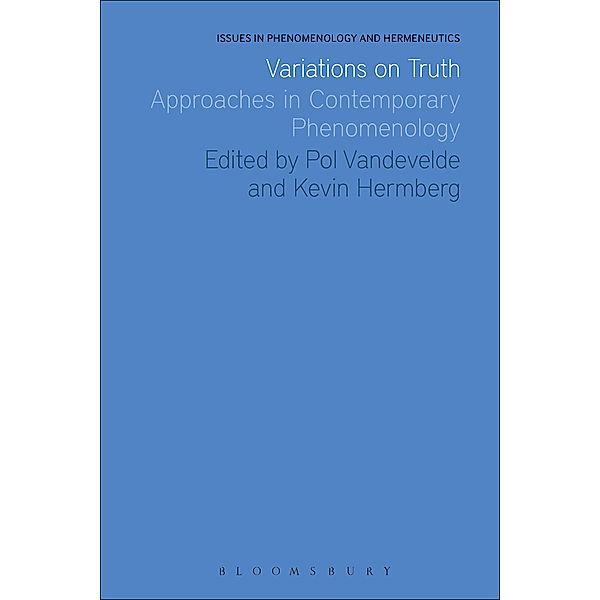 Variations on Truth / Issues in Phenomenology and Hermeneutics