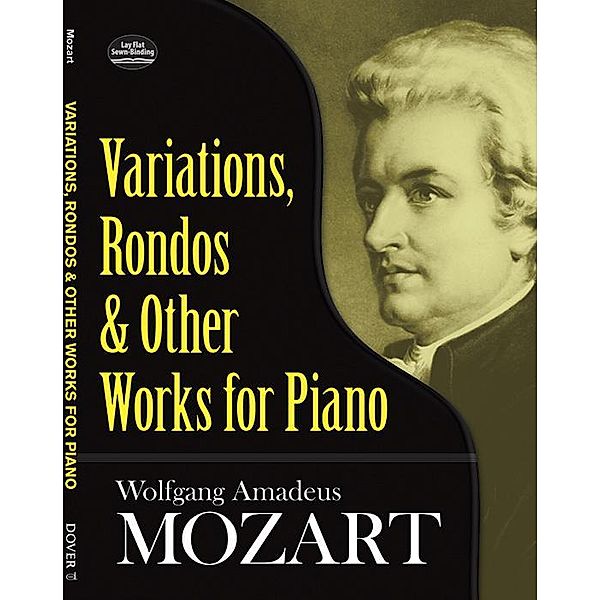 Variations, Rondos and Other Works for Piano / Dover Classical Piano Music, Wolfgang Amadeus Mozart