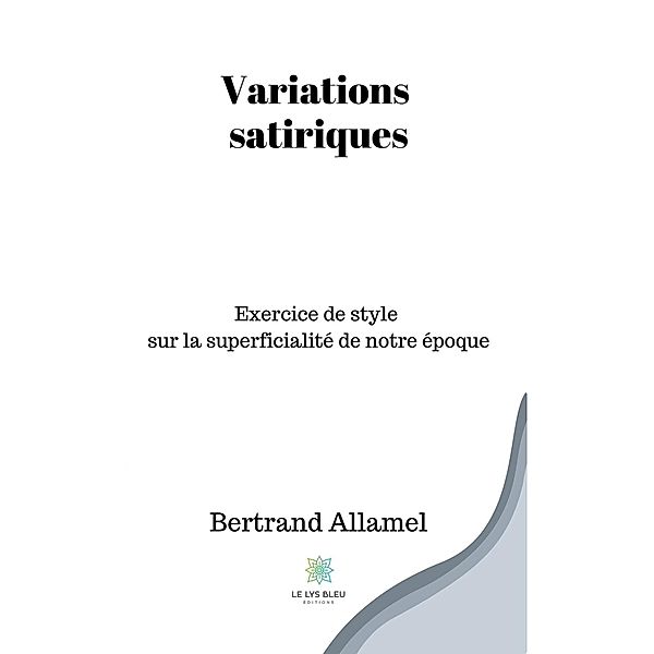 Variations satiriques, Bertrand Allamel