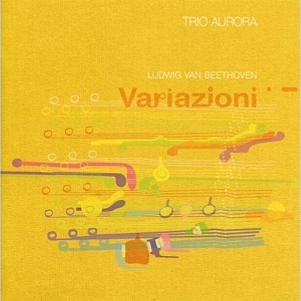 Variazioni, Trio Aurora