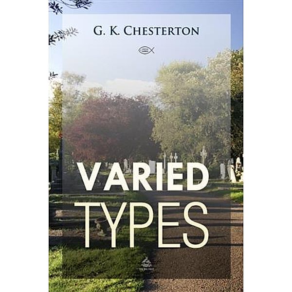 Varied Types, G. K Chesterton