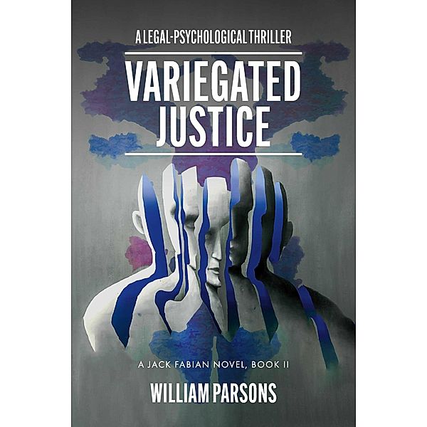 Variegated Justice, William Parsons